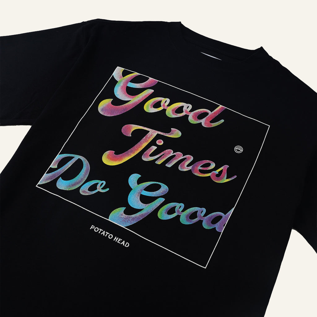 Good Times, Do Good T-Shirt (Black)